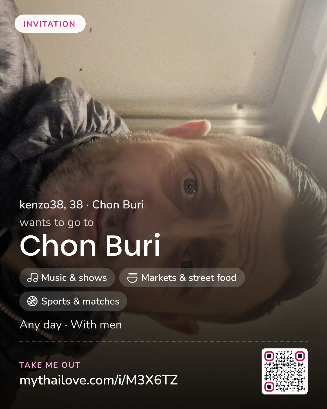 kenzo38 wants to go to Chon Buri: Music & shows + Markets & street food + Sports & matches. Any day. With men.