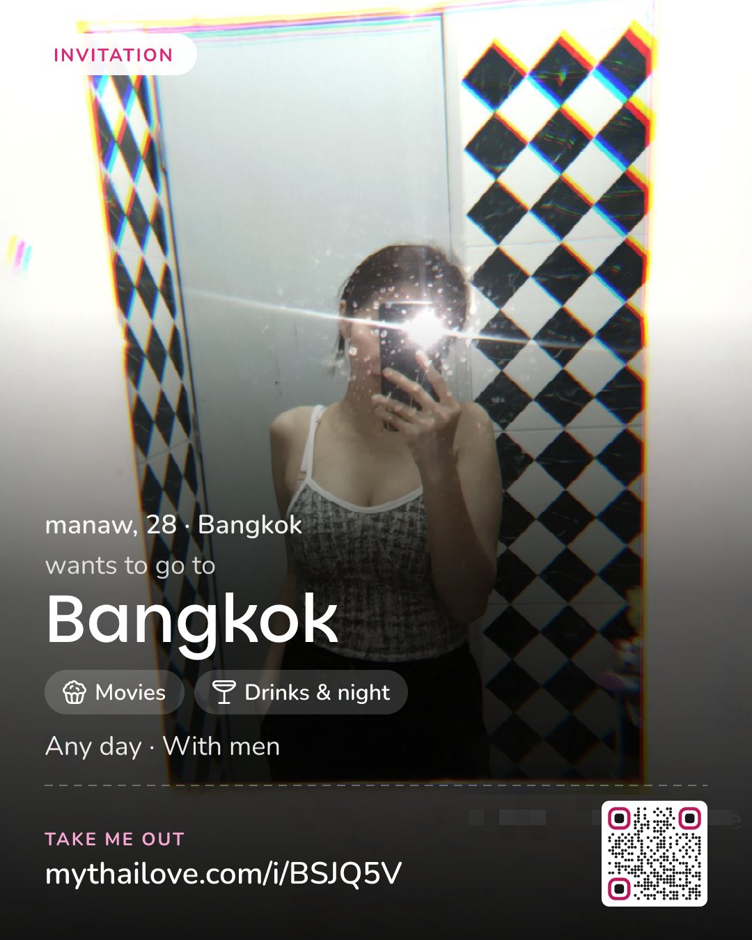 manaw wants to go to Bangkok: Movies + Drinks & night. Any day. With men.