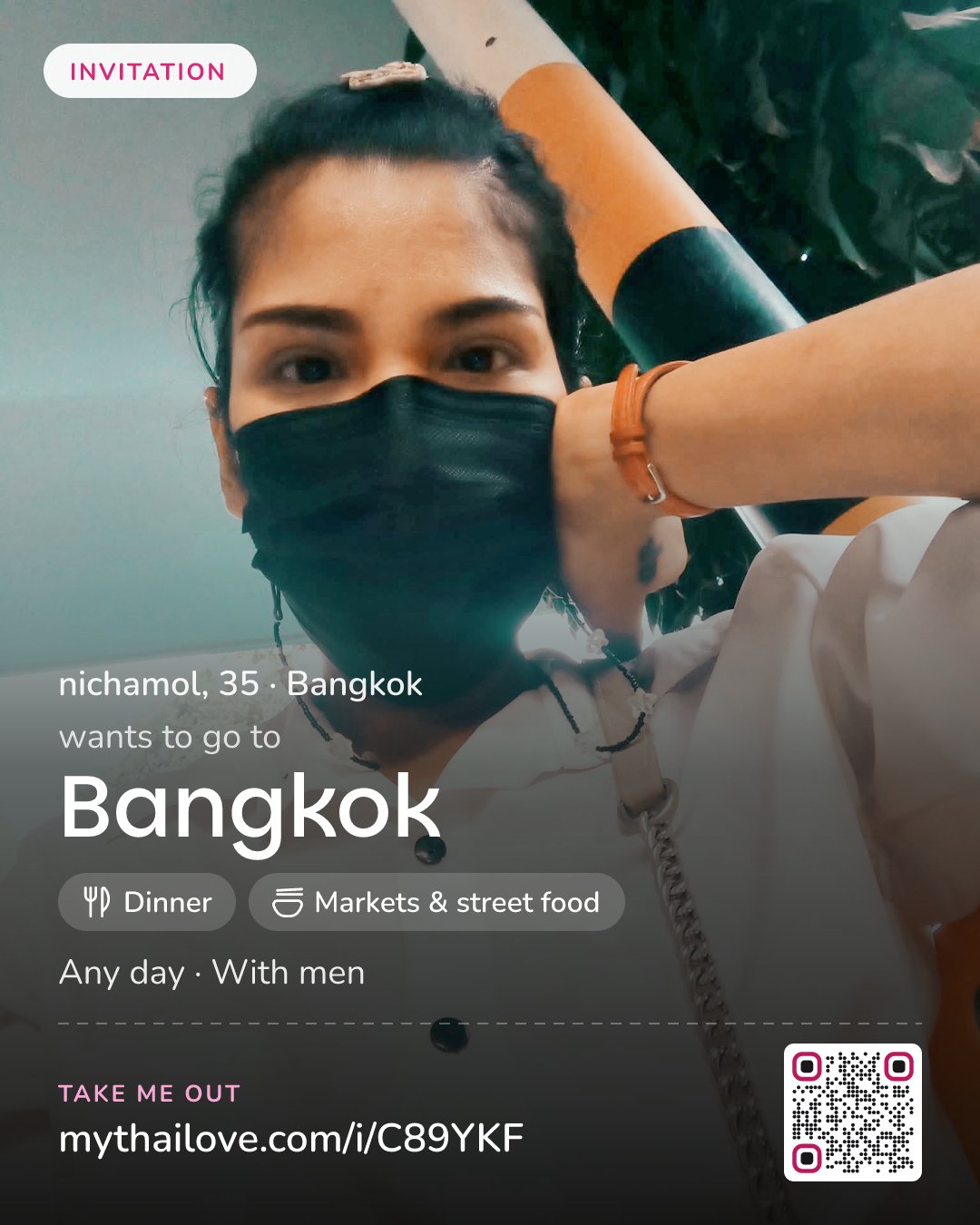 nichamol wants to go to Bangkok: Dinner + Markets & street food. Any day. With men.