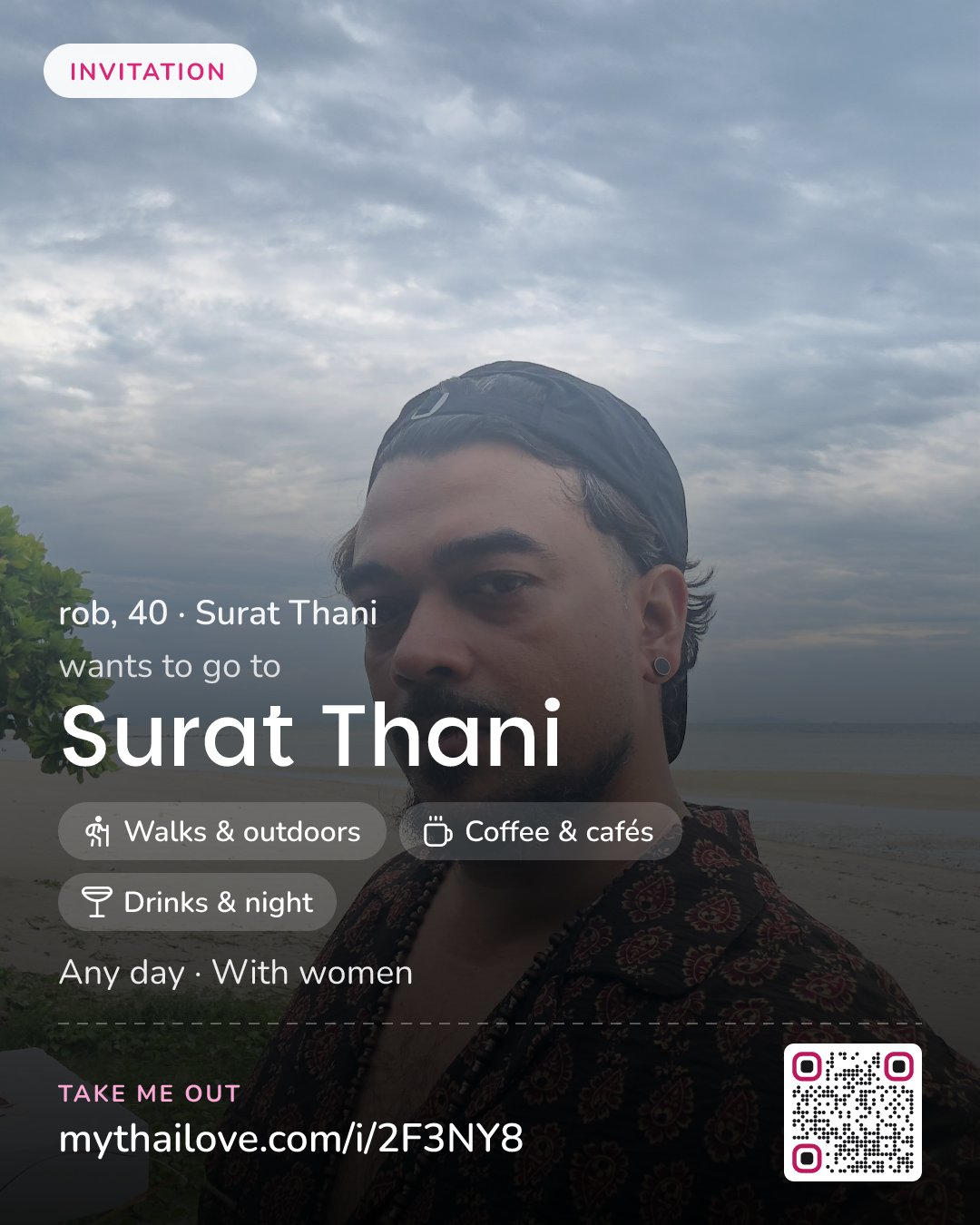 rob wants to go to Surat Thani: Walks & outdoors + Coffee & cafés + Drinks & night. Any day. With women.