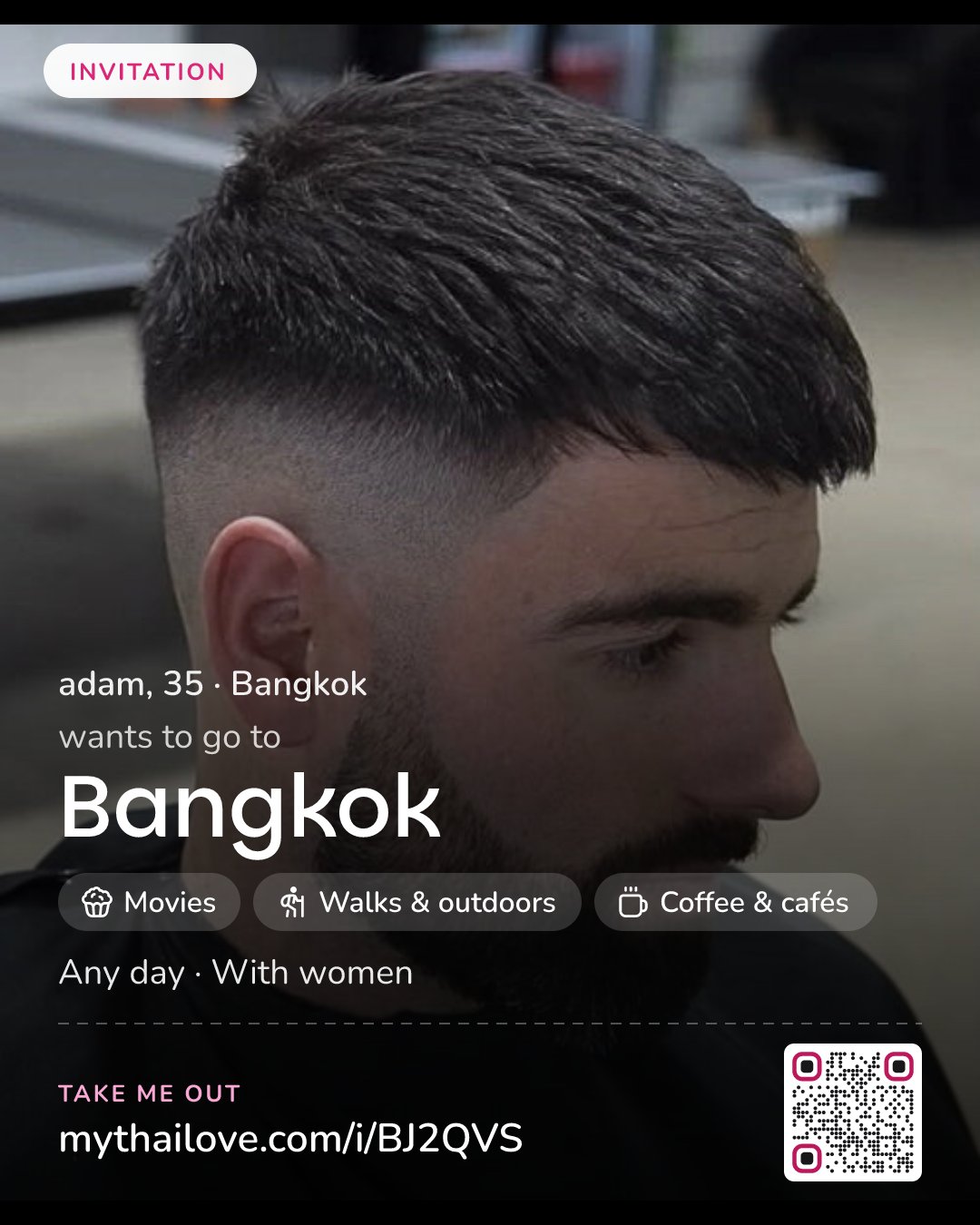 adam wants to go to Bangkok: Movies + Walks & outdoors + Coffee & cafés. Any day. With women.