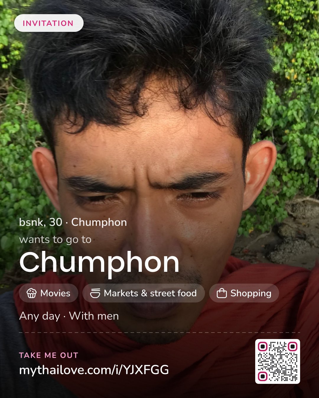 bsnk wants to go to Chumphon: Movies + Markets & street food + Shopping. Any day. With men.